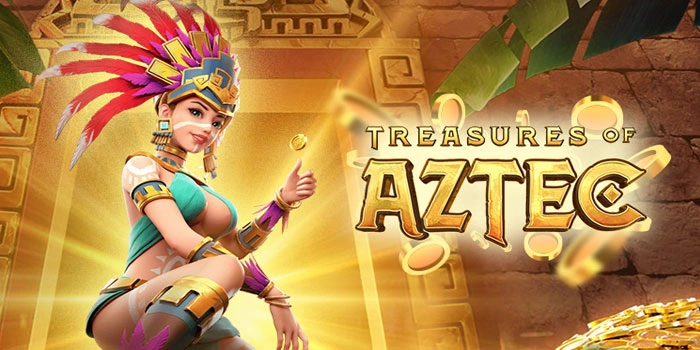 Spin Gacor Slot Treasures of Aztec Hadiah Melimpah